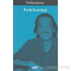 Ferhantoloji - Ferhan Şensoy