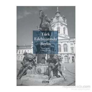 Türk Edebiyatında Berlin-Derleme