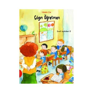 Sınıf Öyküleri Seti (6 Kitap) - Melek Çe