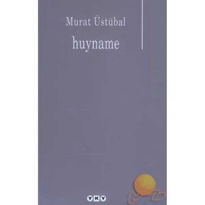 Huyname - Murat Üstübal