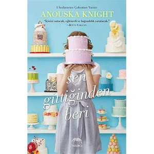 Sen Gittiğinden Beri - Anouska Knight