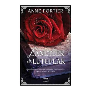 Lanetler Ve Lütuflar - Anne Fortier