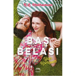 Baş Belası Yan Komşum - R. L. Mathewson