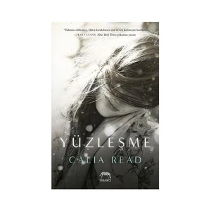 Yüzleşme - Calia Read