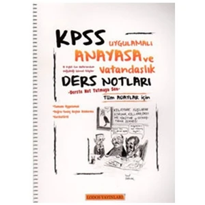 Lodos KPSS Anayasa ve Vatandaşlık Uygulamalı Ders Notları 2012