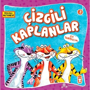 Çizgili Kaplanlar