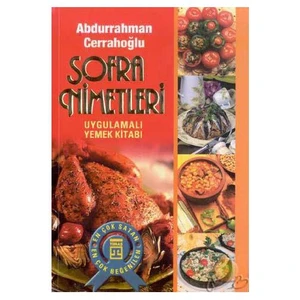 Sofra Nimetleri (Ciltsiz)-Abdurrahman Cerrahoğlu