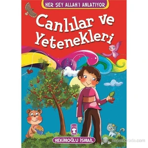 Canlılar Ve Yetenekleri-Hekimoğlu İsmail