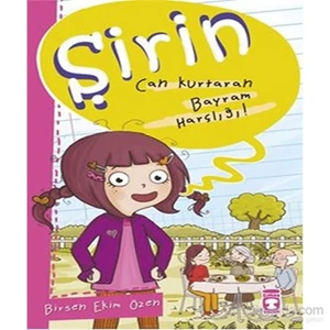 Can Kurtaran Bayram Harçlığı!-Birsen Ekim Özen