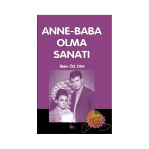 Anne Baba Olma Sanatı