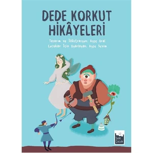Dede Korkut Hikayeleri-Ayşe Sevim