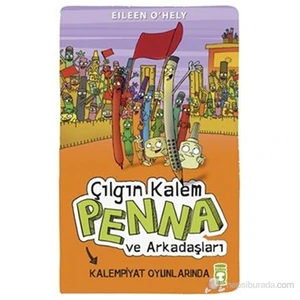 Çılgın Kalem Penna Ve Arkadaşları - Kalempiyat Oyunlarında-Eileen O'Hely