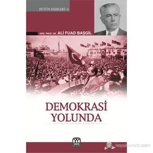 Demokrasi Yolunda-Ali Fuad Başgil