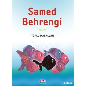 Toplu Masallar - Samed Behrengi - Samed Behrengi