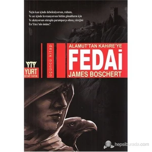 Alamut’Tan Kahire’Ye Fedai-James Boschert