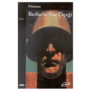 Berlin'in Nar Çiçeği - Füruzan