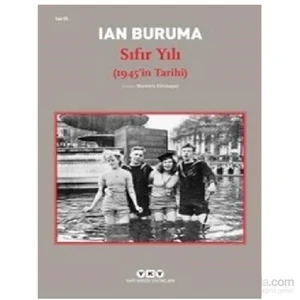Sıfır Yılı 1945İn Tarihi-Ian Buruma