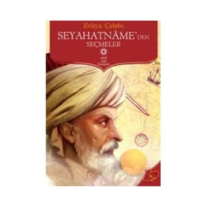 Seyahatname’Den Seçmeler-Evliya Çelebi