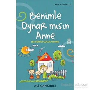 Benimle Oynar mısın Anne?