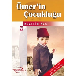 Ömer'İn Çocukluğu-Muallim Naci