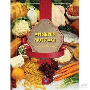 Annemin Mutfağı-Uğur Koçer