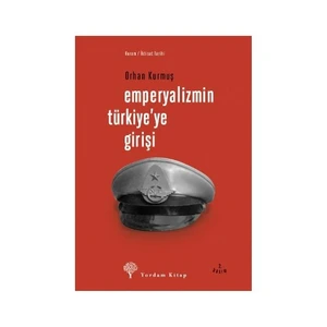 Emperyalizmin Türkiye'ye Girişi