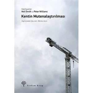 Kentin Mutenalaştırılması-Neil Smith