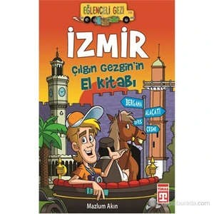 İzmir/Çılgın Gezginin El Kitabı - Mazlum Akın
