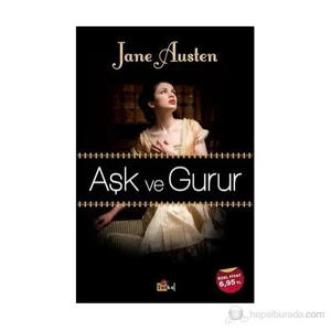 Aşk Ve Gurur - Jane Austen