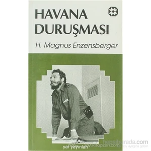 Havana Duruşması-Hans Magnus Enzensberger