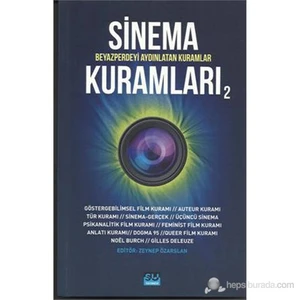 Sinema Kuramları 2 - Beyazperdeyi Aydınlatan Kuramlar