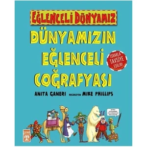 Dünyamızın Eğlenceli Coğrafyası-Anita Ganeri