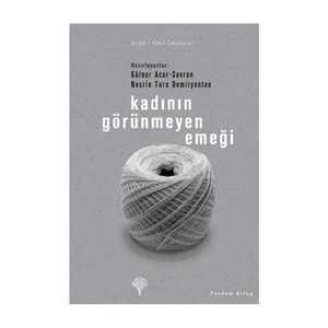 Kadının Görünmeyen Emeği