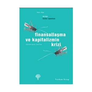 Finansallaşma Ve Kapitalizmin Krizi-Costas Lapavitsas
