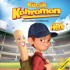 Küçük Kahraman (Everyone’s Hero)