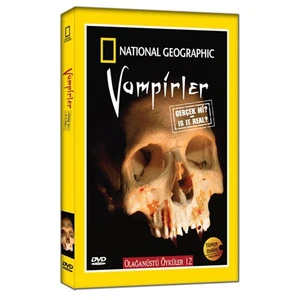National Geographic Olağanüstü Öyküler 12: Vampirler Gerçek Mi?