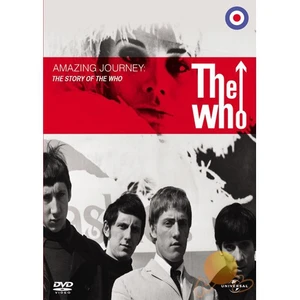 Amazing Journey: The  Story Of The  Who