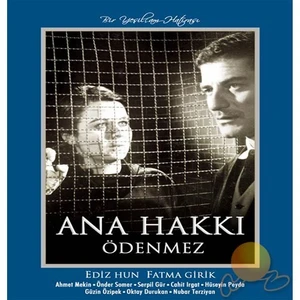 Ana Hakkı Ödenmez (Bir Yeşilçam Hatırası)