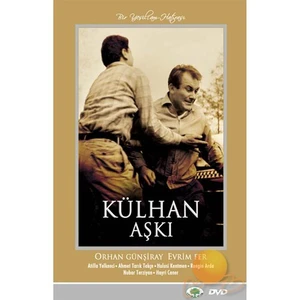 Külhan Aşkı (Bir Yeşilçam Hatırası)