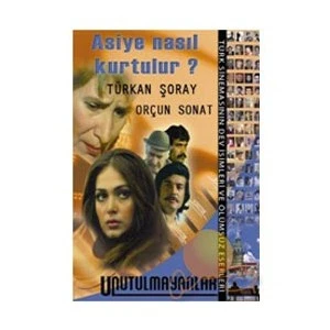 Asiye Nasıl Kurtulur