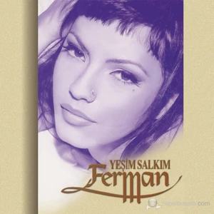 Yeşim Salkım - Ferman