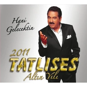 İbrahim Tatlıses - Hani Gelecektin  (CD)