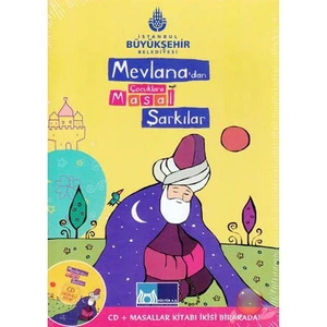 Mevlanadan Çoçuklara Masallar & Şarkılar
