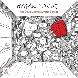 Başak Yavuz - Başak Yavuz feat. David Liebman & Peter Eldridge ( CD )