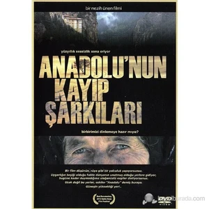 Anadolu'nun Kayıp Şarkıları (DVD)