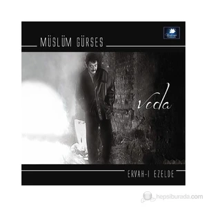 Müslüm Gürses - Veda / Ervah-ı Ezelde (CD)