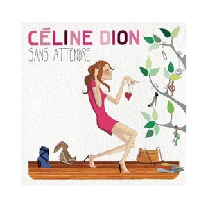 Céline Dion – Sans Attandre CD