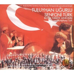 Büyük Türkiye Senfonisi (tuluyhan Uğurlu)
