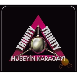 Hüseyin Karadayı - Trinity (3CD)