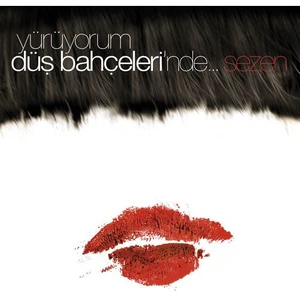 Sezen Aksu - Yürüyorum Düş Bahçelerinde 2 Cd + 1 Dvd